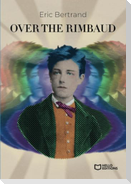 Over the Rimbaud