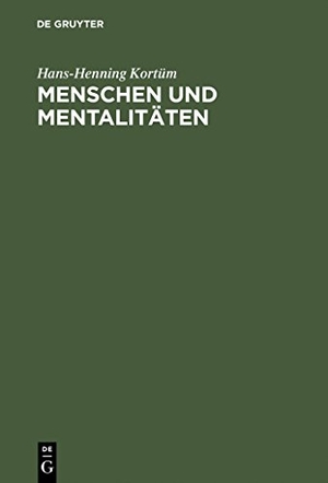 Kortüm, Hans-Henning. Menschen und Mentalitäten - Einführung in Vorstellungswelten des Mittelalters. Walter de Gruyter, 1996.
