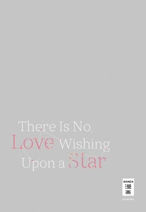Shinoa. There Is No Love Wishing Upon a Star 05. Egmont Manga, 2026.