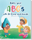 Learn Your ABC's with Lil Duwop and Friends