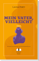 Mein Vater, vielleicht