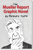 The Mueller Report Graphic Novel