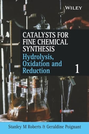 Roberts / Poignant. Catalysts for Fine Chemical Synth V 1. John Wiley & Sons, 2002.