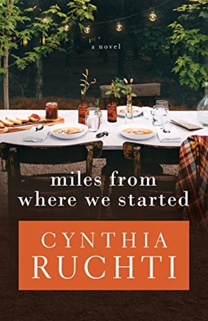 Ruchti, Cynthia. Miles from Where We Started. Gilead Publishing, 2018.