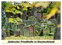 Jüdische Friedhöfe in Deutschland (Wandkalender 2024 DIN A4 quer), CALVENDO Monatskalender
