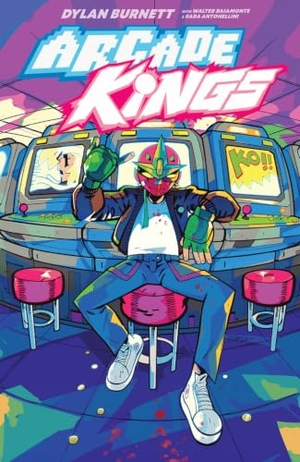 Burnett, Dylan. Arcade Kings Volume 1. Image Comics, 2023.
