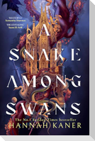 SNAKE AMONG SWANS HB