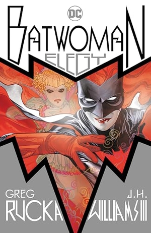 Rucka, Greg. Batwoman - Elegy: (New Edition). DC Comics - IWUK, 2024.