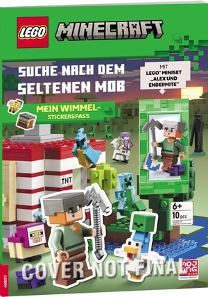 LEGO® Minecraft® - Suche nach dem seltenen Mob - Mein Wimmel-Stickerspaß - mit LEGO® Minifigur "Alex" und Stickern. AMEET sp. z o.o., 2026.