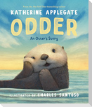 Odder: An Otter's Story (Picture Book)