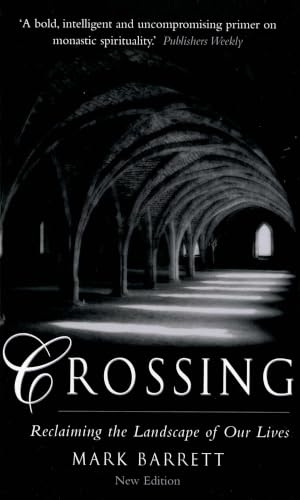 Barrett, Mark. Crossing. Darton Longman and Todd, 2007.