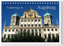 Unterwegs in Augsburg (Tischkalender 2024 DIN A5 quer), CALVENDO Monatskalender
