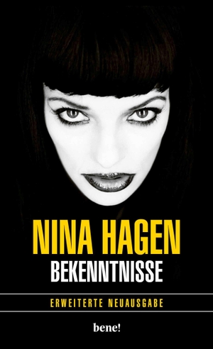 Hagen, Nina. Bekenntnisse - Erweiterte Neuausgabe | Aktualisierte und erweiterte Autobiografie von Nina Hagen. bene!, 2026.