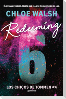 Redeeming 6 (Spanish Edition)