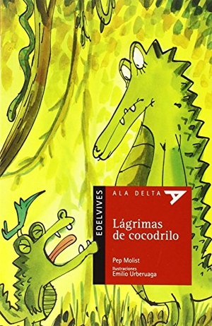 Molist, Pep. Lágrimas de cocodrilo. Editorial Luis Vives (Edelvives), 2015.
