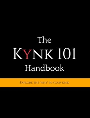 Kynk. The Kynk 101 Handbook. Lulu Press, 2024.