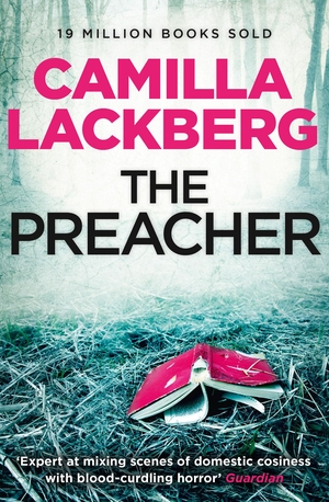 Läckberg, Camilla. The Preacher. Harper Collins Publ. UK, 2011.