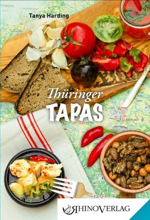 Harding, Tanya. Thüringer Tapas - Band 81. Rhino Verlag, 2020.