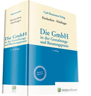 Heckschen, Heribert / Andreas Heidinger (Hrsg.). Die GmbH in der Gestaltungs- und Beratungspraxis. Heymanns Verlag GmbH, 2023.