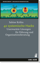 42 systemische Hacks