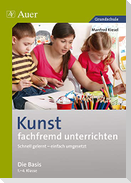 Kunst fachfremd unterrichten, Die Basis 1-4