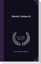 Novels, Volume 10