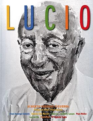 Vázquez-Figueroa, Alberto. Lucio. Ediciones La Libreria, 2019.
