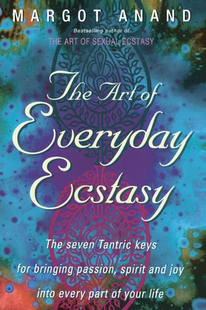 Anand, Margot. The Art Of Everyday Ecstasy. Yen Press, 2013.