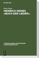 Heinrich Heines »Buch der Lieder«.