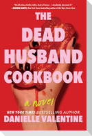 The Dead Husband Cookbook
