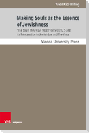 "The Souls They Had Made ...": A Journey Through Jewish Becoming