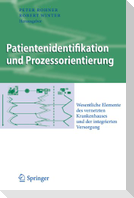 Patientenidentifikation und Prozessorientierung