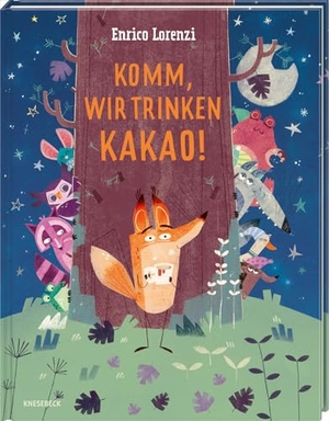 Lorenzi, Enrico. Komm, wir trinken Kakao! - Herbstliches Bilderbuch ab 4 Jahren über kleine Waldabenteuer, Freundschaft und Gemütlichkeit für kuschelige Vorlesemomente. Knesebeck Von Dem GmbH, 2026.