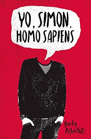 Albertalli, Becky. Yo, Simon, Homo Sapiens -V2*. Urano, 2021.