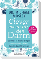 Clever essen für den Darm