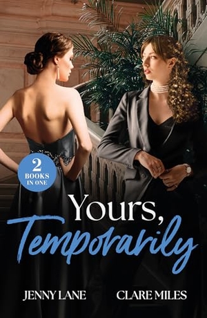 Lane, Jenny / Clare Miles. YOURS TEMPORARILY PB. Harper Collins Publishers - UK Wholesale Acct, 2026.