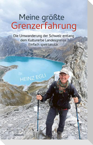 Meine größte Grenzerfahrung