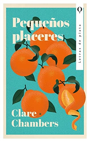 Chambers, Clare. Pequeños Placeres. Urano World, 2023.