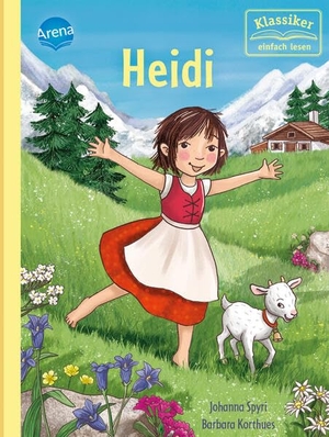 Spyri, Johanna / Christian Loeffelbein. Heidi - Klassiker altersgerecht neuerzählt für Leseanfänger ab 7 Jahren mit vielen Illustrationen (Klassiker einfach lesen). Arena Verlag GmbH, 2026.