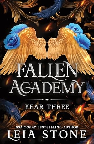 Stone, Leia. Fallen Academy Year Three - An Exciting YA Fantasy and Dark Academia Romance (Fallen Academy Book 3). DK, 2025.