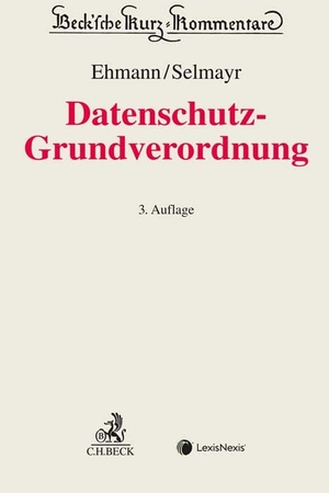 Ehmann, Eugen / Martin Selmayr (Hrsg.). DS-GVO - Datenschutz-Grundverordnung. C.H. Beck, 2024.