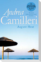 August Heat
