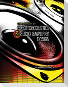 Introduction To Electroacoustics and Audio Amplifier Design