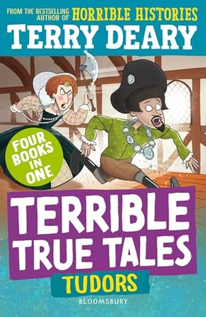 Deary, Terry. Terrible True Tales - Tudors : From the author of Horrible Histories, perfect for 7+. Bloomsbury Publishing plc, 2025.