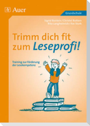 Trimm dich fit zum Leseprofi!