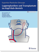Lappenplastiken und Transplantate im Kopf-Hals-Bereich