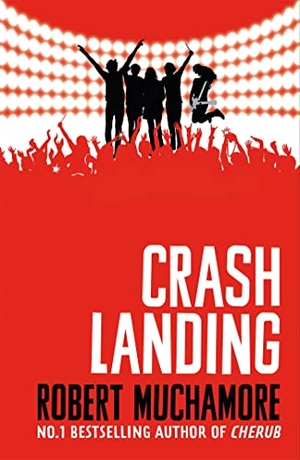 Muchamore, Robert. Rock War - Crash Landing : Book 4. Yen Press, 2018.