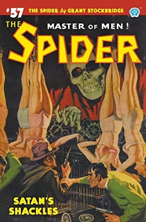 Stockbridge, Grant / Wayne Rogers. The Spider #57: Satan's Shackles. Steeger Properties LLC, 2022.