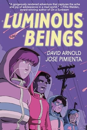 Arnold, David. Luminous Beings: A Graphic Novel. Penguin Young Readers Group, 2024.