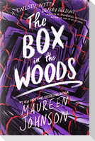 The Box in the Woods